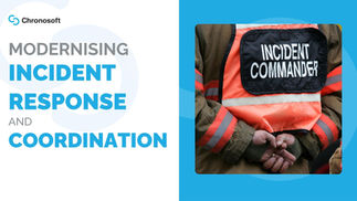 Chronosoft a solution for modernising incident response and coordination.